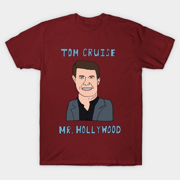 Mr. Hollywood T-Shirt by StevenBaucom